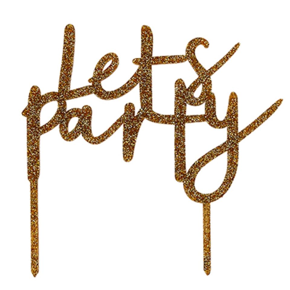 torten topper lets party gold