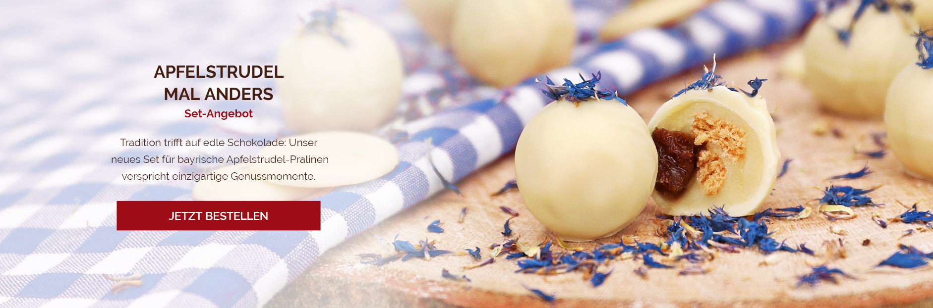 https://www.pati-versand.de/media/f3/22/f0/1789995372/1882x622px_Slider_Set_Bayrische_Apfelstrudel_Praline.jpg?ts=1789995830